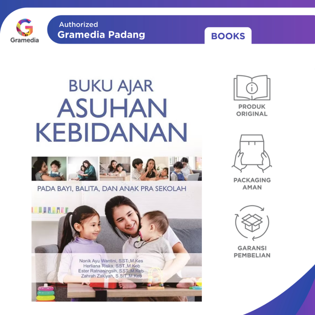Gramedia Padang-Buku Ajar Asuhan Kebidanan pada Bayi, Balita, dan Anak Prasekola