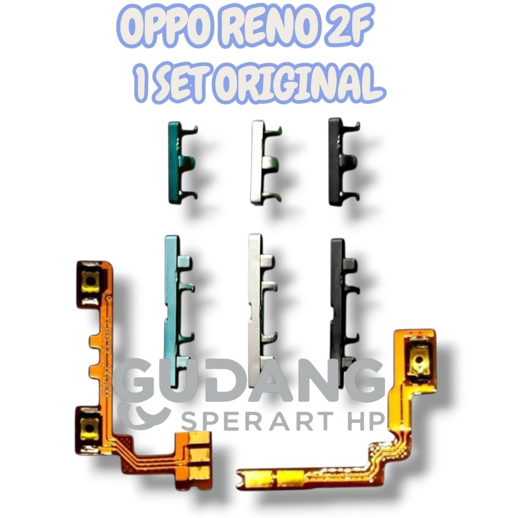HP OPPO RENO 2F TOMBOL ON OFF VOLUME + FLEXIBLE ON OFF VOLUME ORIGINAL