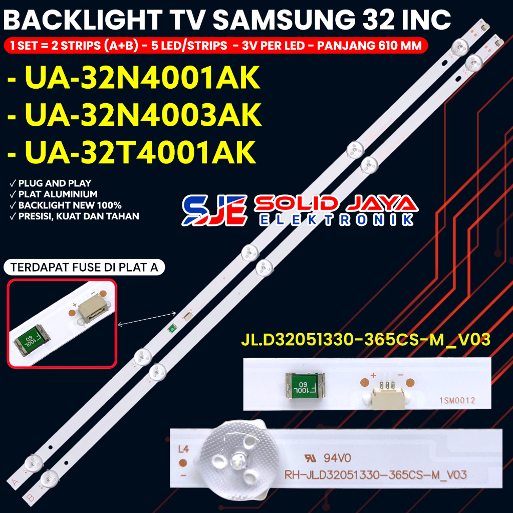 BACKLIGHT TV SAMSUNG 32 INCH UA32N4001AK UA32N4003AK UA32T4001AK 32N4001 32N4003 32T4001 UA32N4001