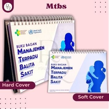 buku bagan MTBS 2020, buku bagan Manajemen Terpadu Balita Sakit, MTBS 2022, MTBM 2022 bagan MTBM