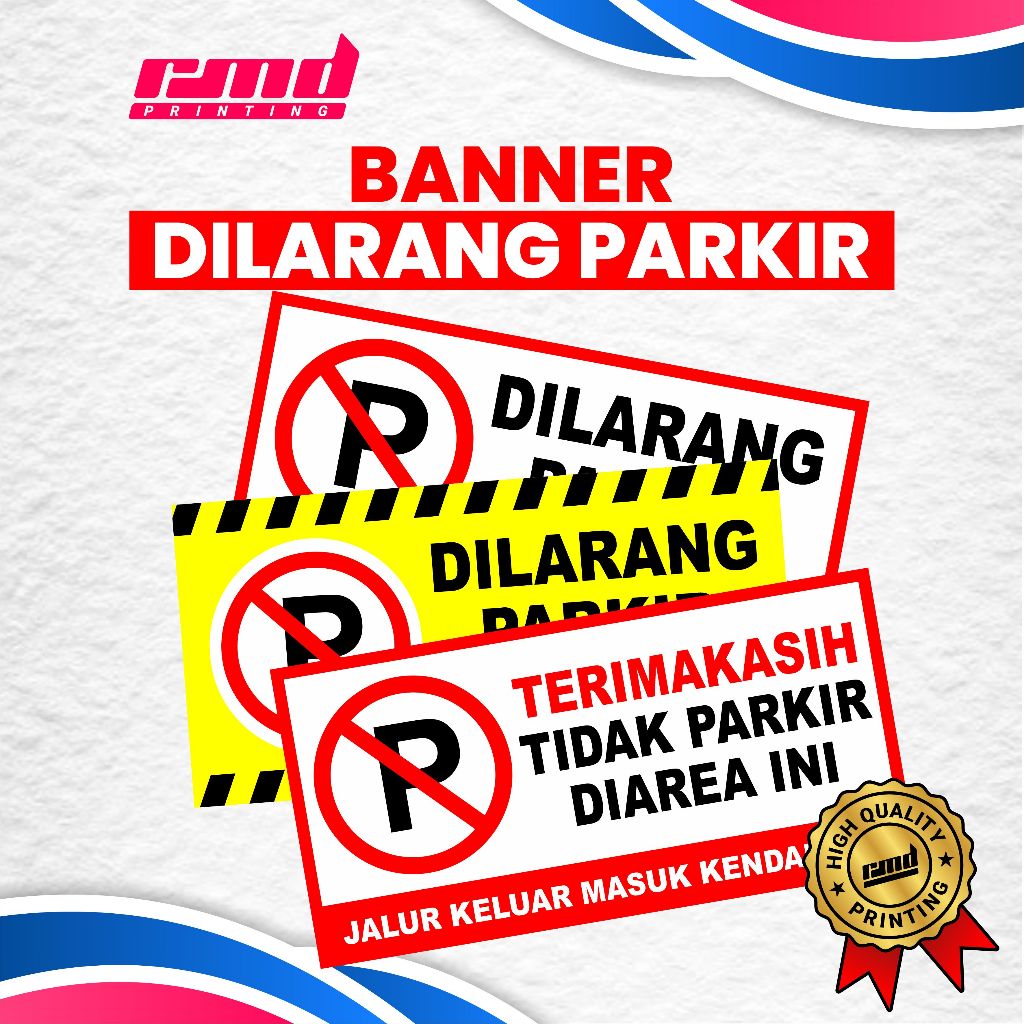 Banner Spanduk Dilarang Parkir / Banner Larangan