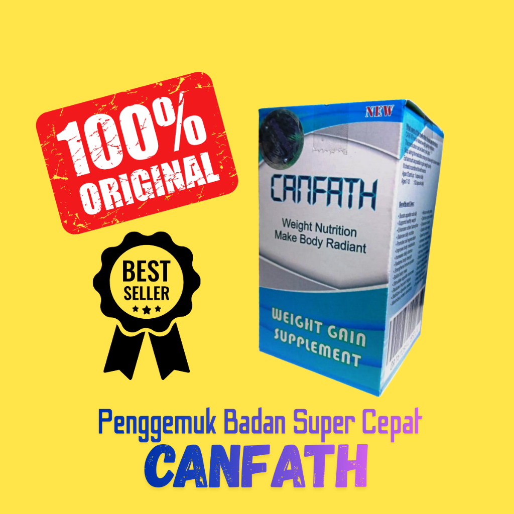 OBAT PENGGEMUK BADAN PERMANEN HERBAL CANFATH ORIGINAL ASLI AMAN BPOM