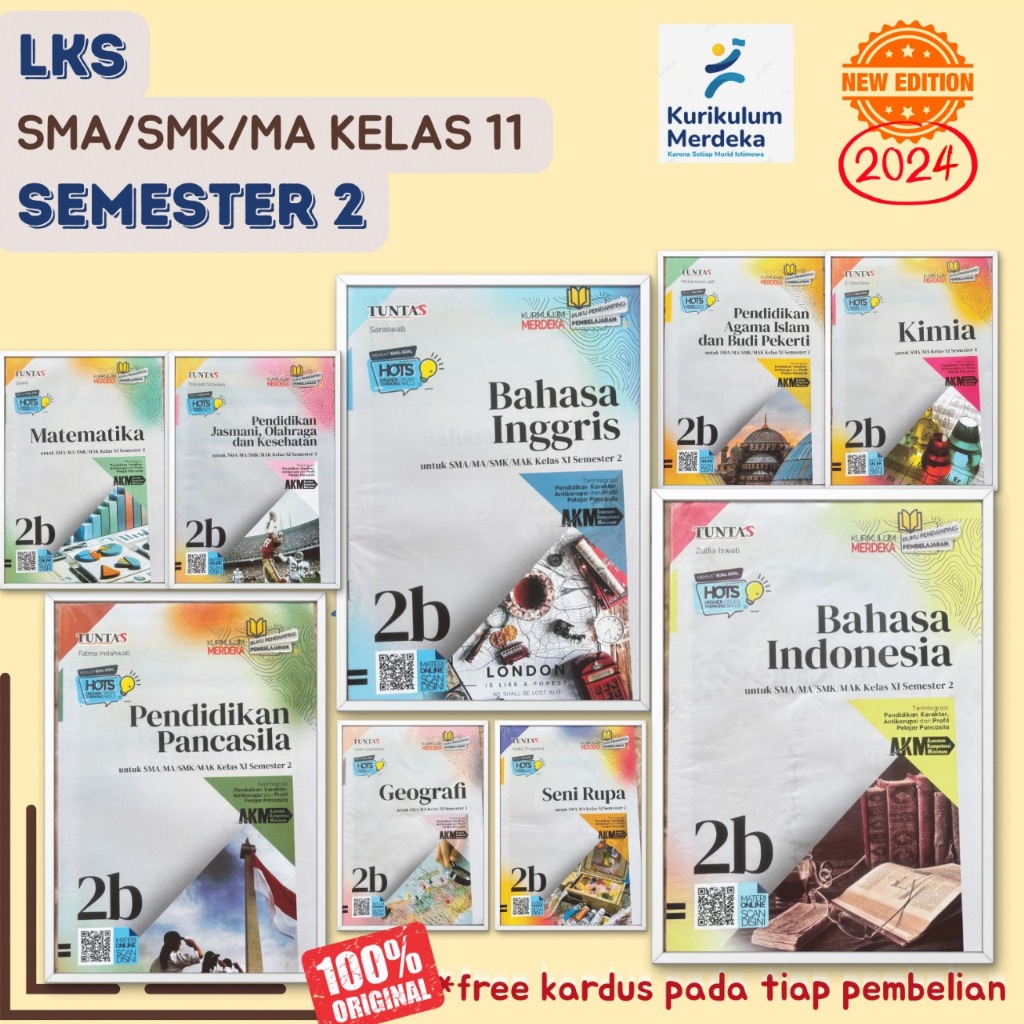 LKS TUNTAS SEJARAH MATEMATIKA, BAHASA INDONESIA,PKN, BAHASA INGGRIS KELAS 11 UNTUK SMA/MA/SMK/MAK KU