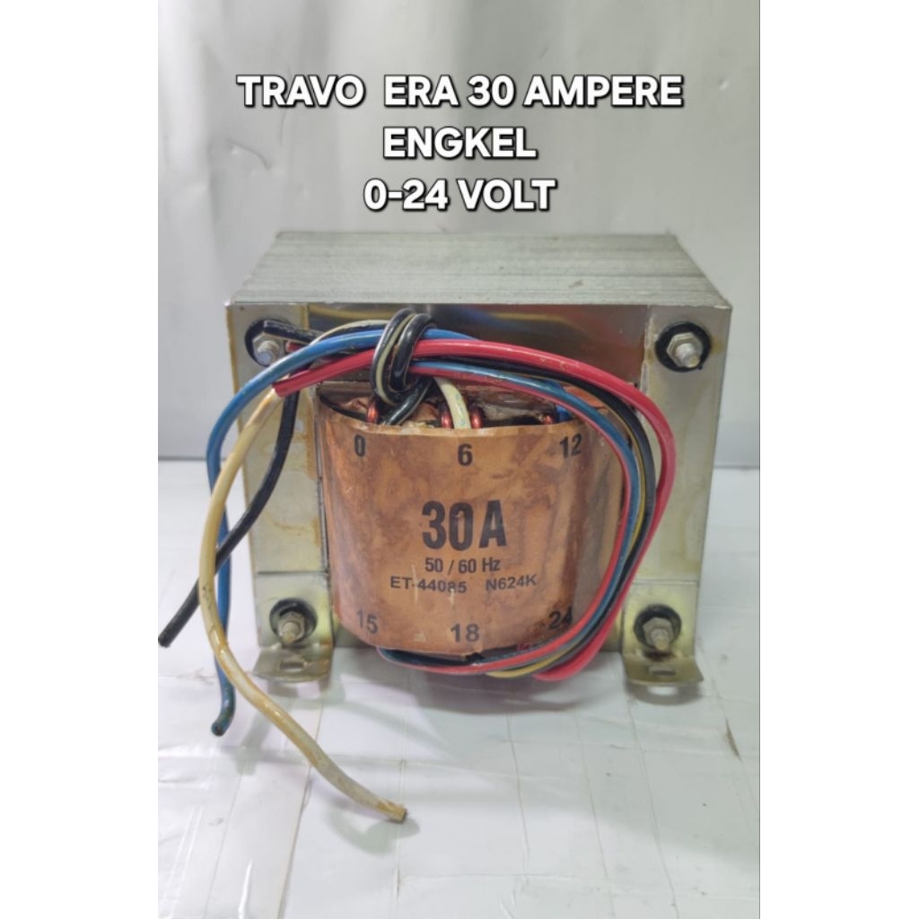 travo era 30A engkel 0-24v tembaga murni