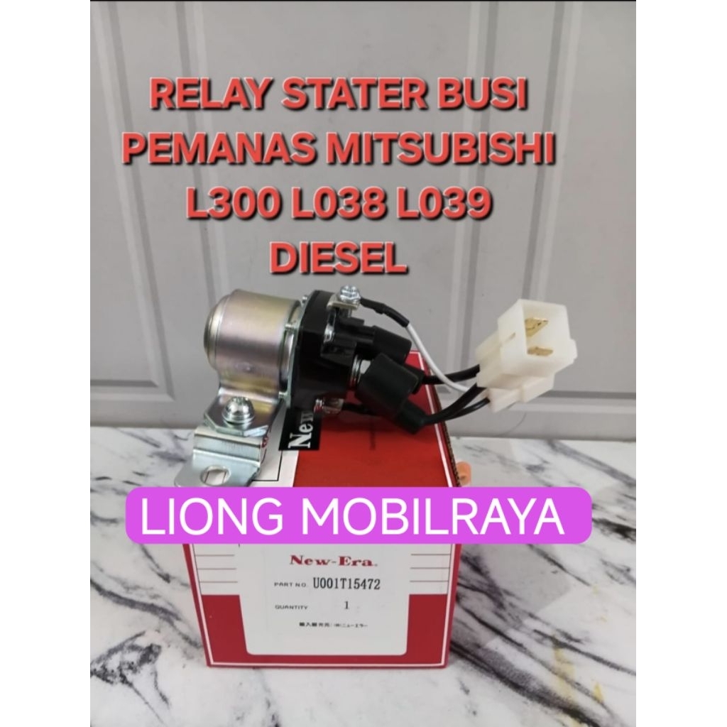 RELAY STATER 12V / RELAY BUSI PEMANAS MOBIL MITSUBISHI L300/L038/L039 DIESEL NEW ERA