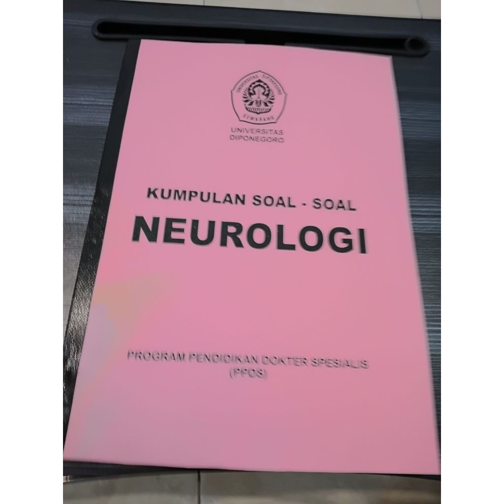 Soal PPDS Neurologi Neuro Undip