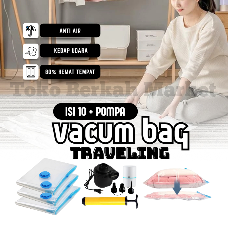 Set Vacum Bag Traveling isi 10pcs + 1 Pompa Angin Listrik| Hemat Vacum Plastik Pakaian/Koper Anti Pe