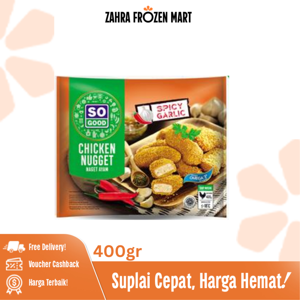 So Good Nugget Spicy Garlic 400gr -  Zahra Frozenmart
