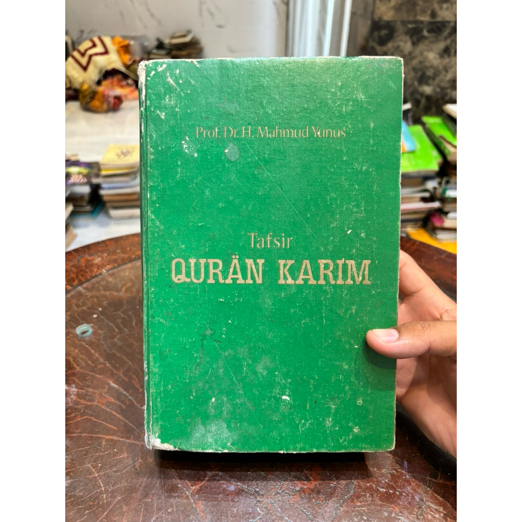 Tafsir Qur'an Karim yang ditulis oleh Prof. Dr. H. Mahmud Yunus