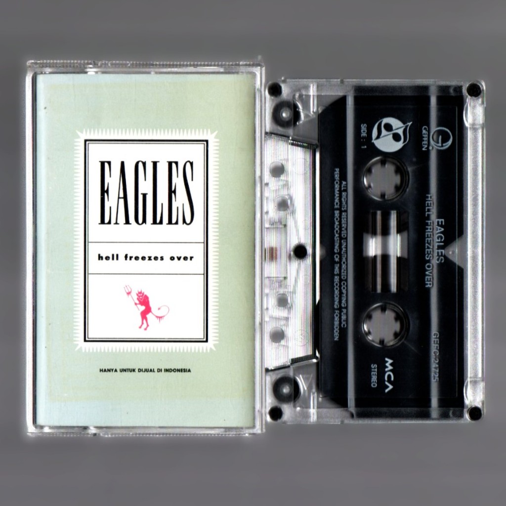 Kaset Pita Band Rock Barat - Eagles // Hell Freezes Over // BONUS The Moffatts - Tape Tested