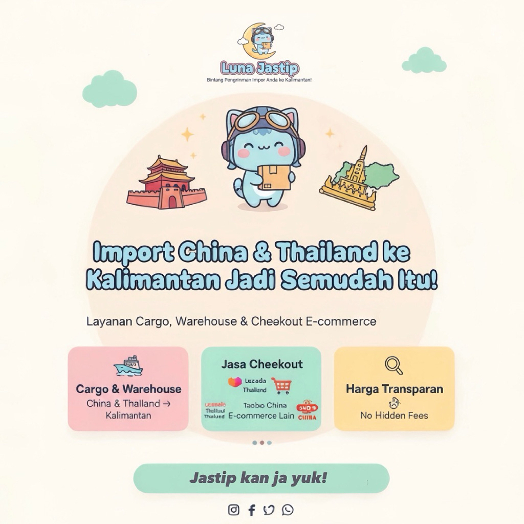 Jastip produk China & Thailand ke Kalimantan | Jasa Checkout Lazad4/Shopee Thailand, Taobao, 1688