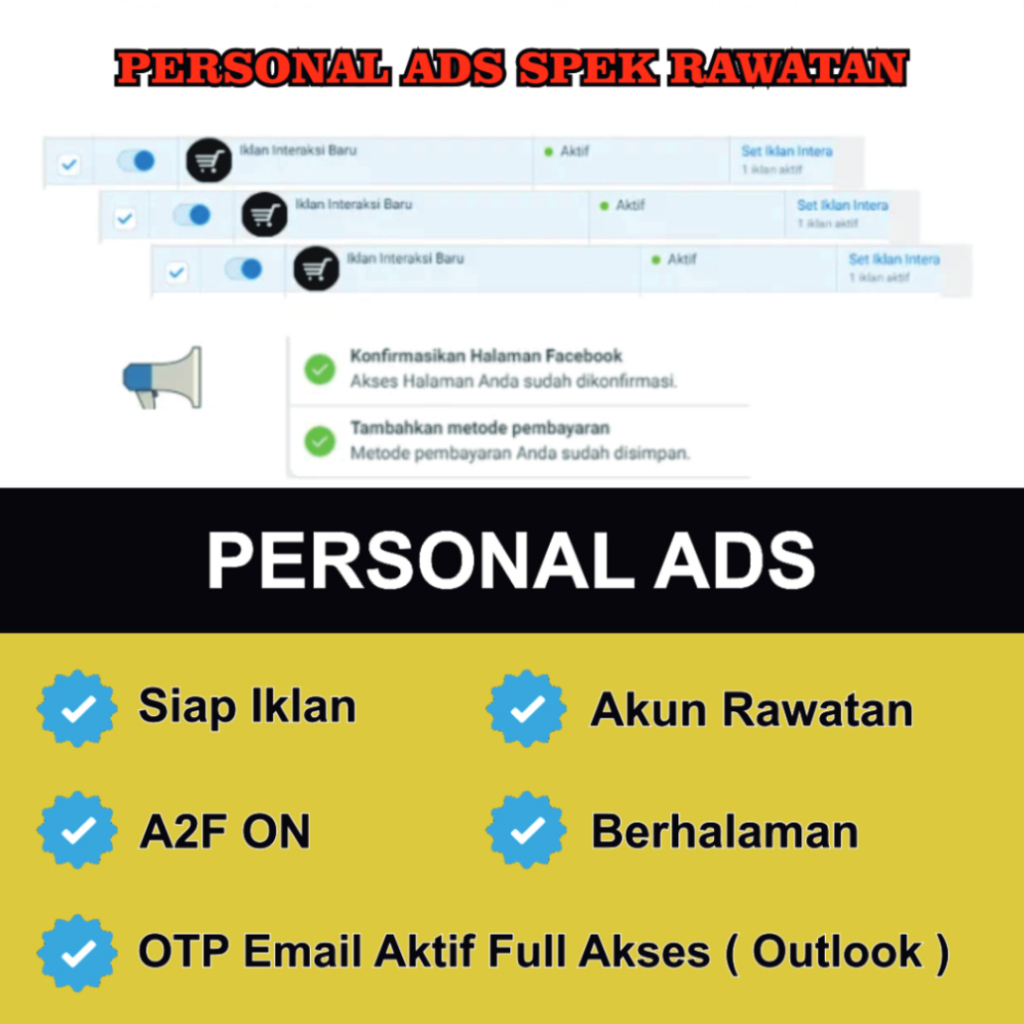 Personal FB Ads Rawatan Lolos Tinjauan + A2F ON + Email Aktif
