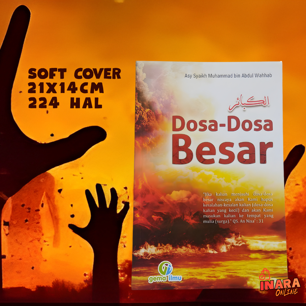 Buku Dosa-Dosa Besar SC - gema ilmu - Terjemah Kitab Al Kabair - edisi revisi Terjemah Al kabair