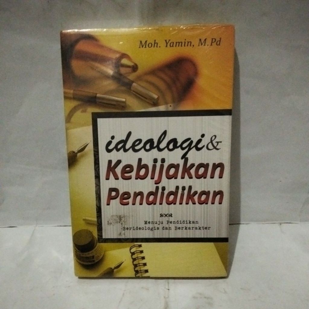 Ideologi & kebijakan pendidikan
