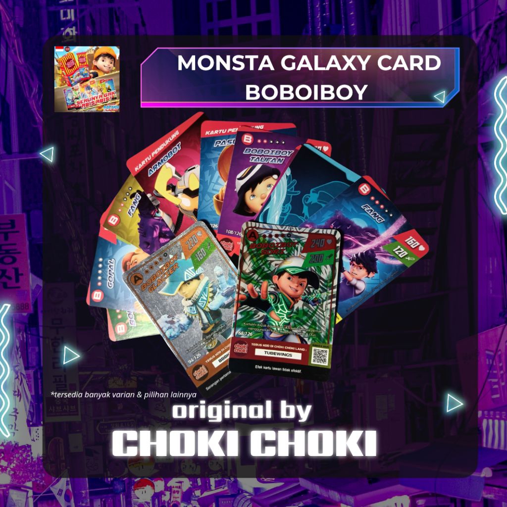 Kartu Monsta Galaxy Card Boboiboy Choki Choki || ORIGINAL