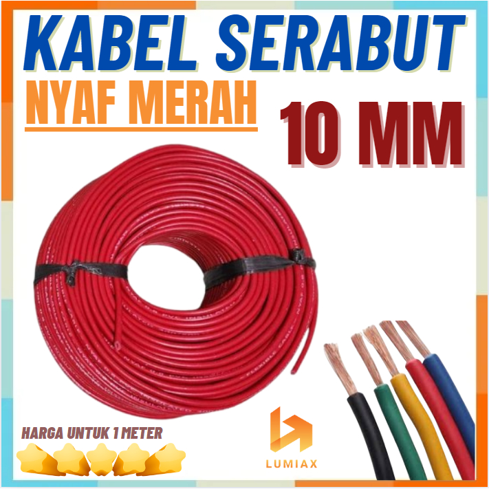 Kabel Serabut NYAF 10mm Kabel NYAF 10mm Per Meter