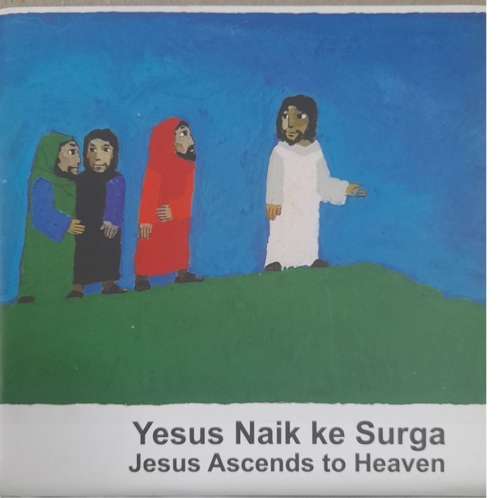 YESUS NAIK KE SURGA: Seri Kabar Baik Ceria - LAI