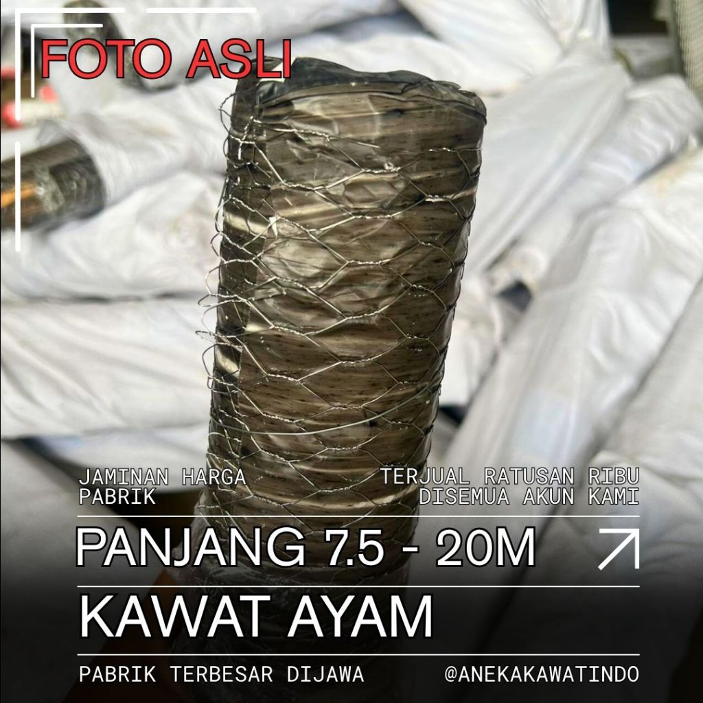 Kawat Ayam 1 Roll Panjang 7.5 meter