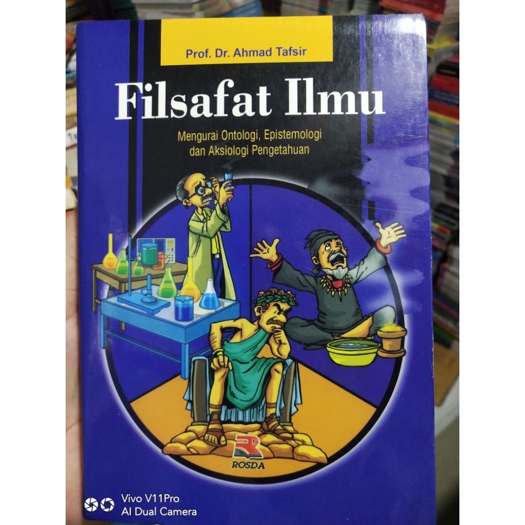 FILSAFAT ILMU Mengurai Antologi  Epistimologi