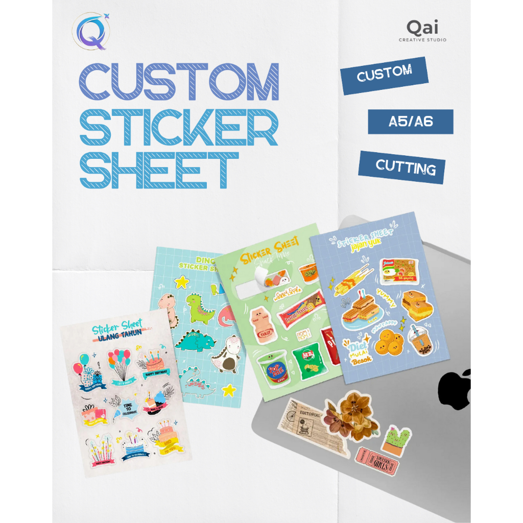 STICKER SHEET CUSTOM | STICKER CUTTING | STICKER A6 A5 CUSTOM | 1 PACK ISI 8 PCS INCLUDE CUTTING | Q