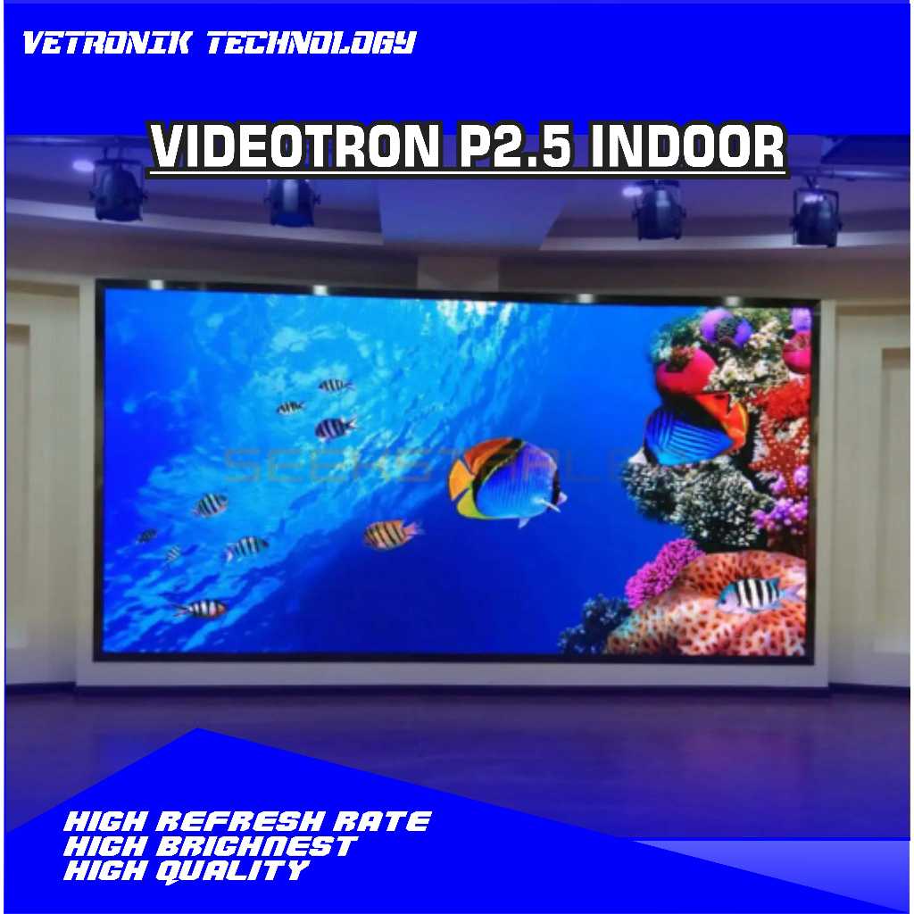 LED VIDEOTRON P2.5 INDOOR LED SCREEN INDOOR