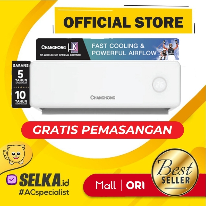 AC CHANGHONG CSC-09CSD4 + PASANG AC SPLIT 1 PK PLASMA