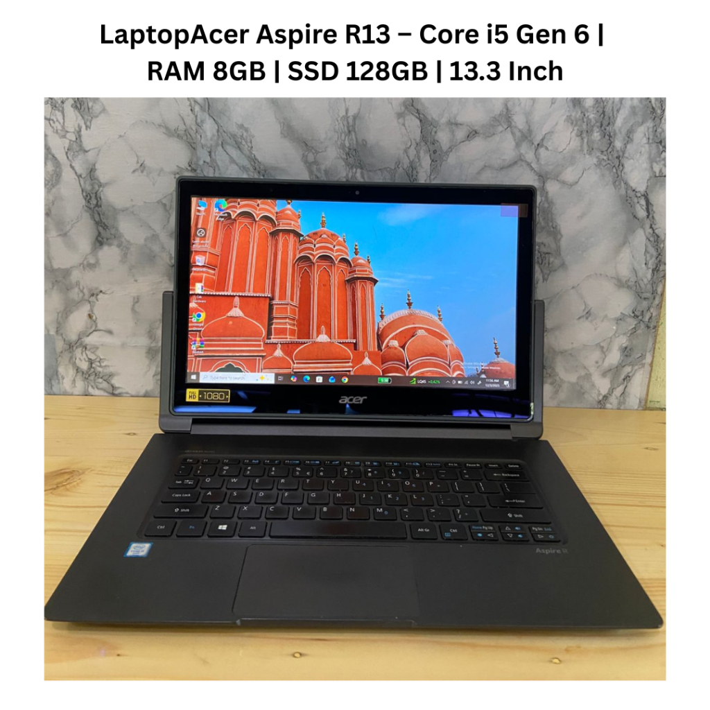 Laptop Acer Aspire R13 – Core i5 Gen 6 | RAM 8GB | SSD 128GB | 13.3 Inch | Non-touchscreen