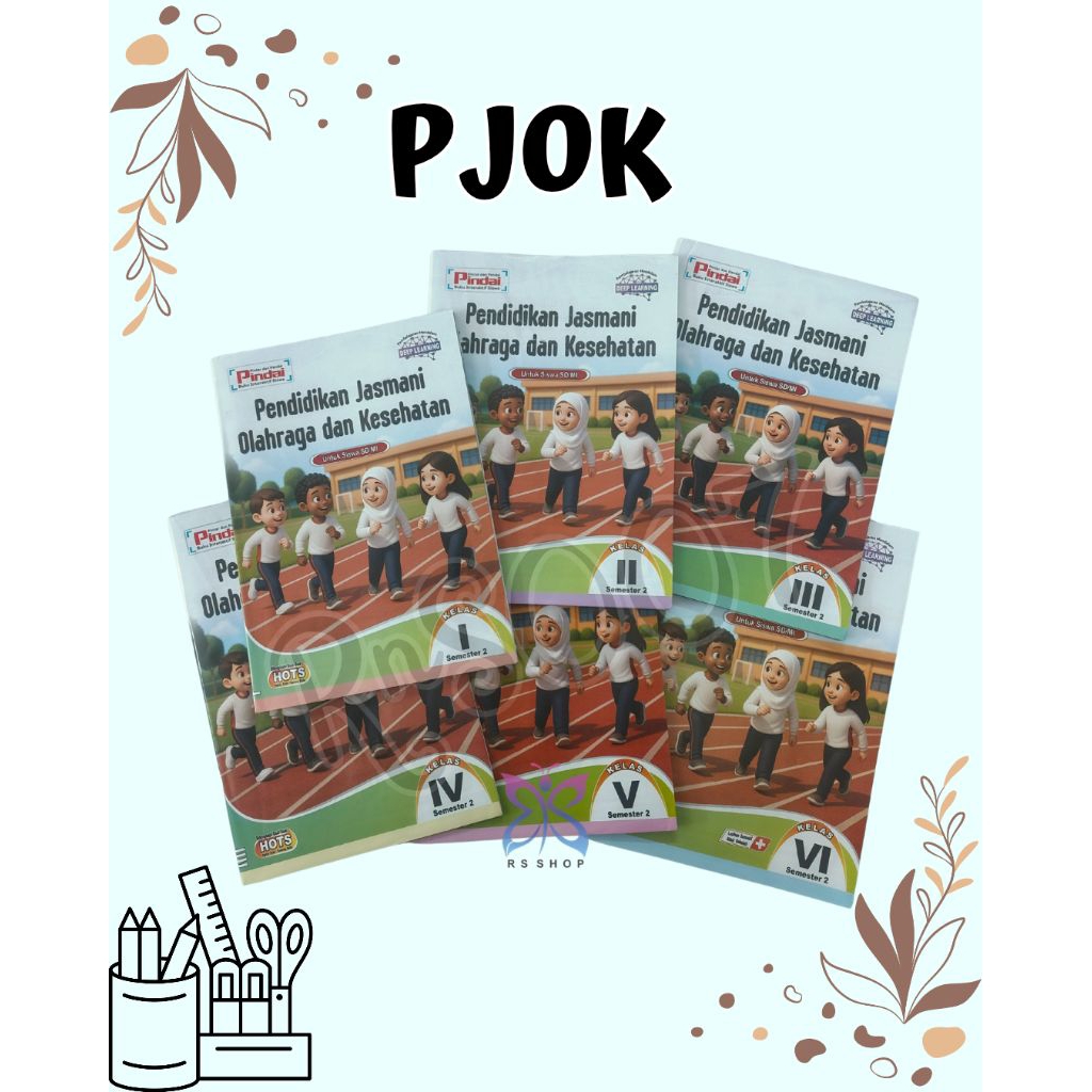 LKS Pindai  PJOK Kelas 1- 6 SD/MI Semester 2 "Kurikulum Merdeka"