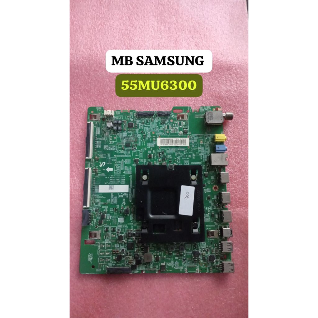 MB TV samsung UA55MU6300-Mainboard TV-samsung-UA55MU6300-Motherboard TVsamsung  UA55MU6300