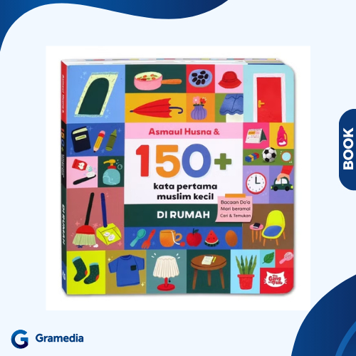 Gramedia Medan - Asmaul Husna & 150+ Kata Pertama Muslim Kecil Di Rumah