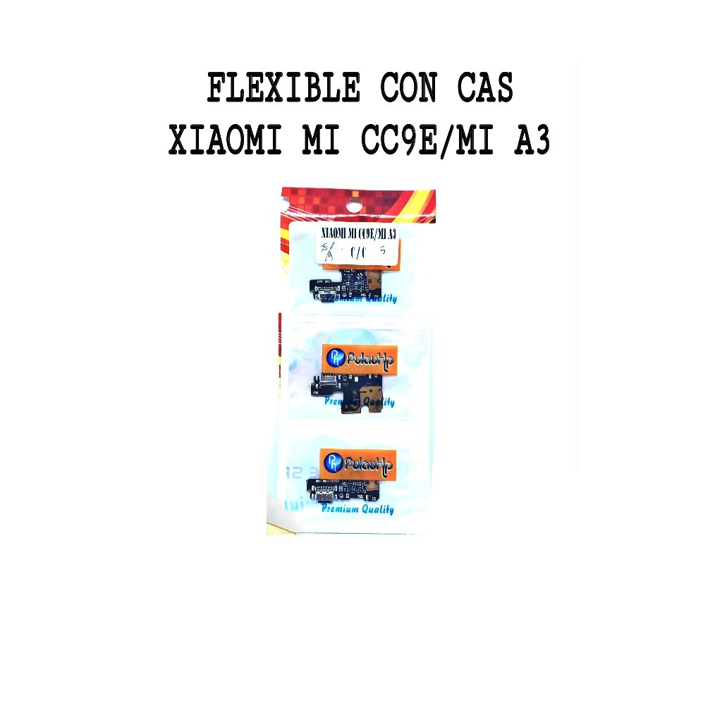 PULAUHP _ FLEXIBLE C/C Xiaomi MI CC9E / MI A3