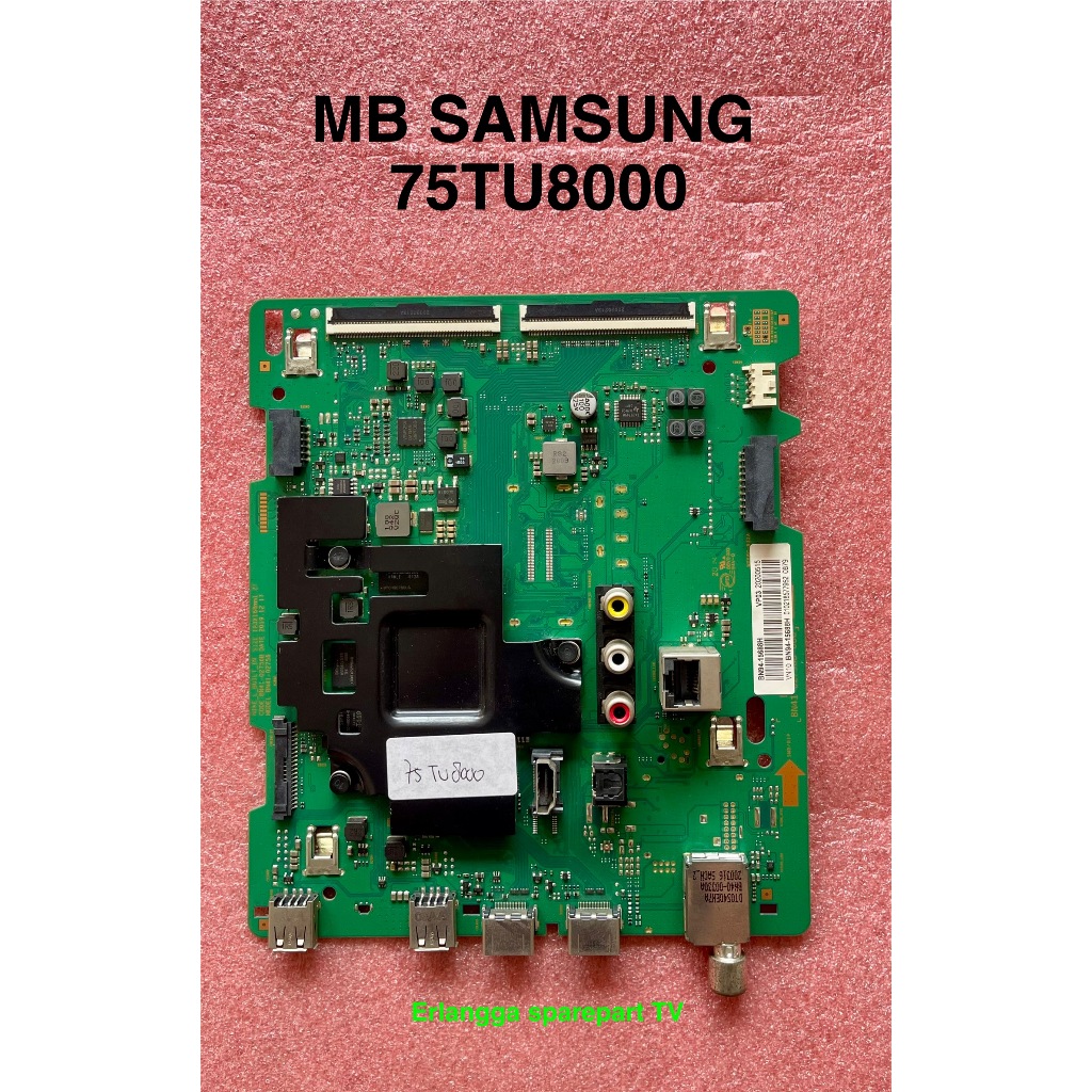 MB SAMSUNG 75TU8000 - Main Board SAMSUNG 75TU8000 - Mother Board SAMSUNG 75TU8000 - Mesin TV SAMSUNG