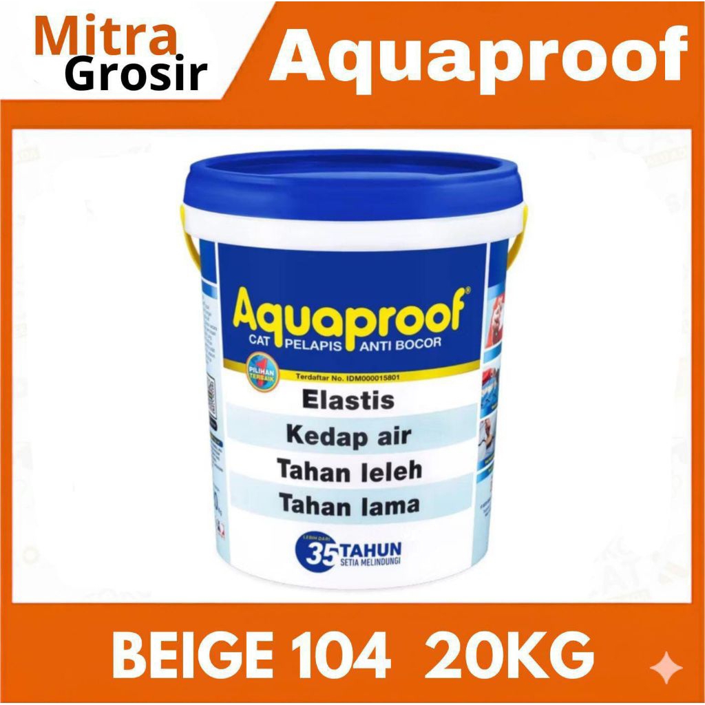 CAT AQUAPROOF 20KG BEIGE 104 | AQUAPROOF CAT WATERPROOF | AQUAPROOF CAT ANTI BOCOR