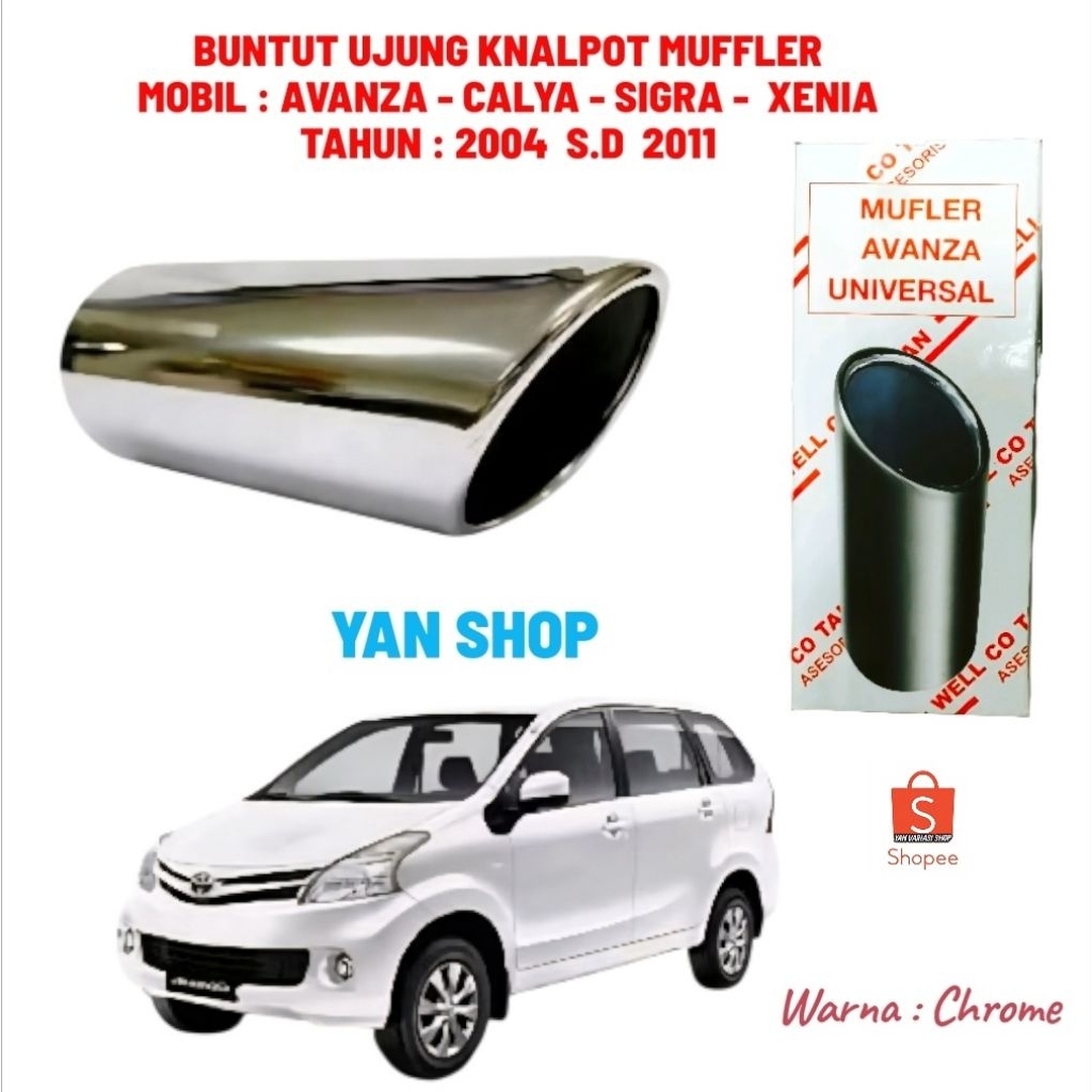 Ujung Buntut Knalpot Muffler Mobil Toyota Avanza Tahun 20004 2005 2006 2007 2008 2009 2010 2011 Daih