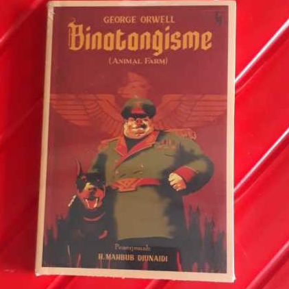 Buku Binatangisme (Animal Farm) Novel Karya George Orwell
