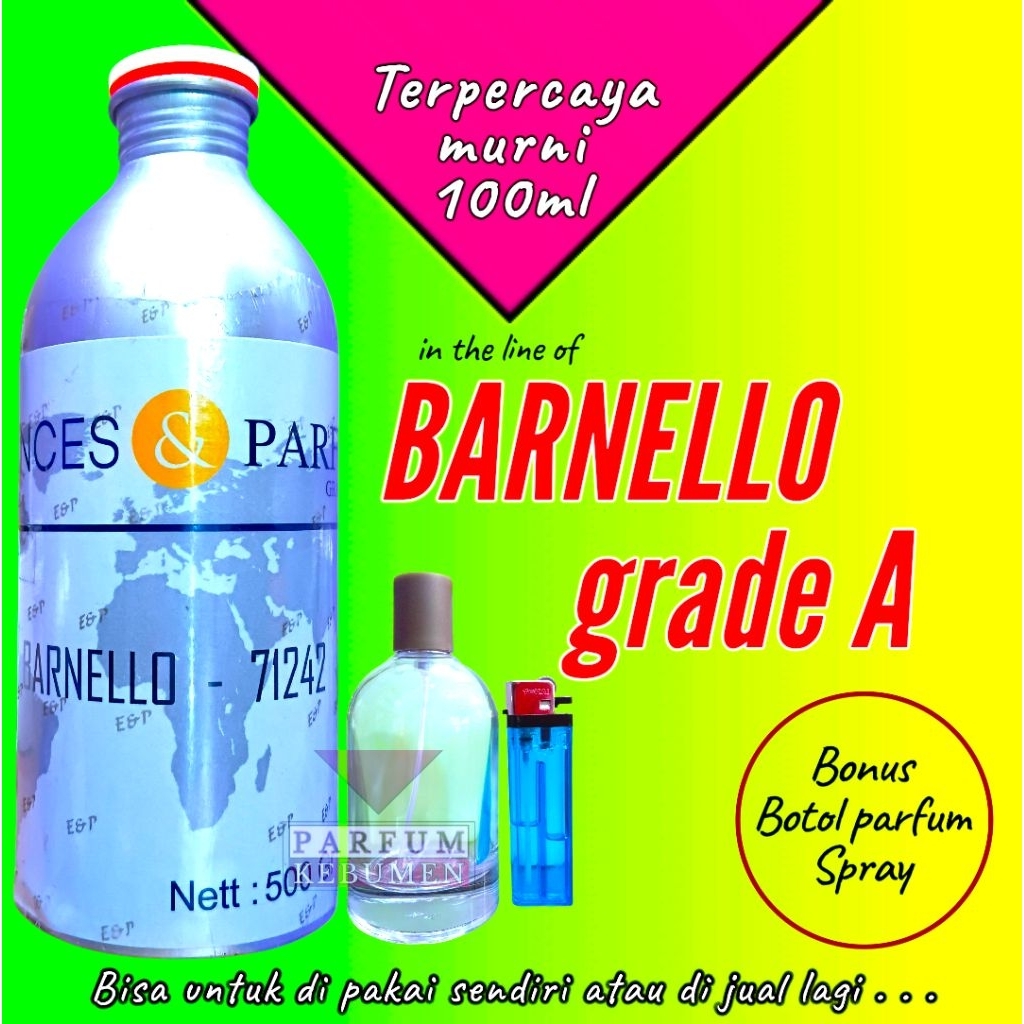 100ml bibit parfum murni BARNELLO GRADE A essences , bonus botol parfum spray , Barnello 71242 essen