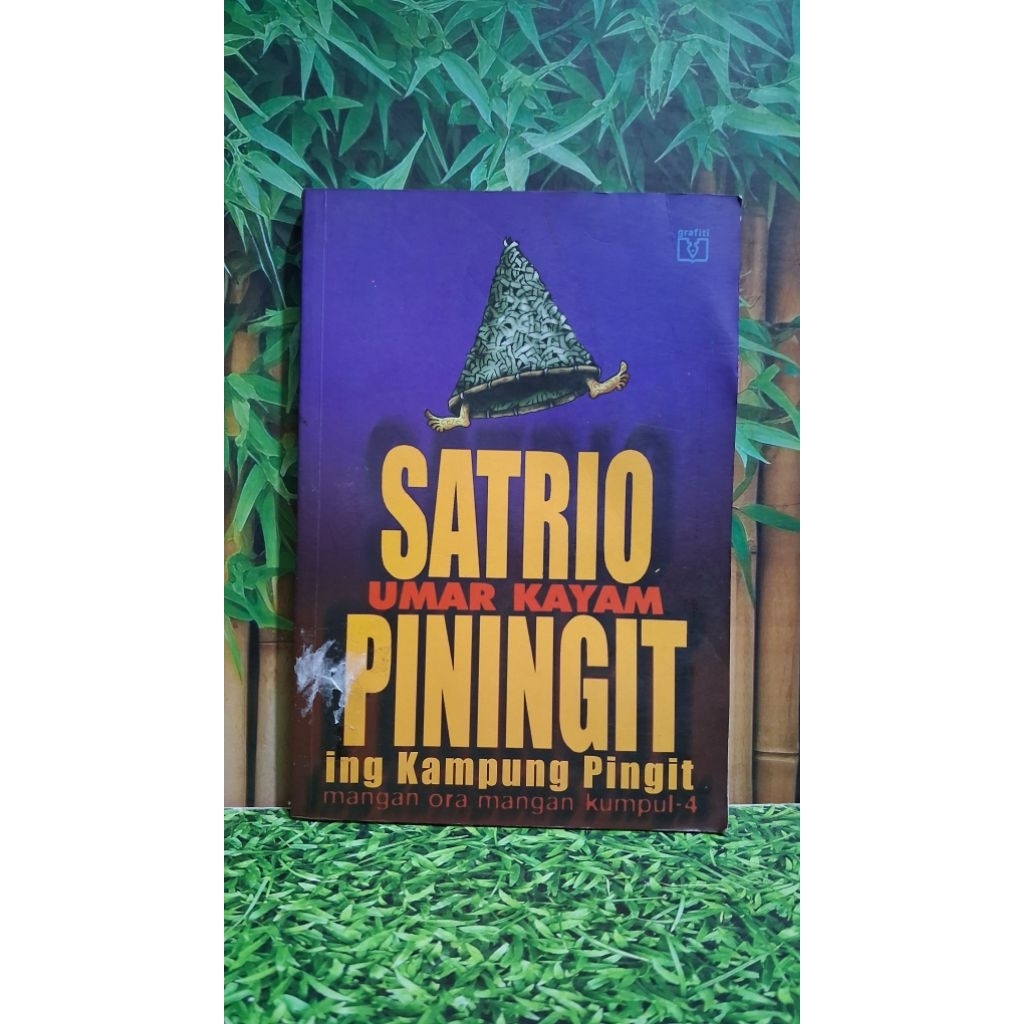 Satrio Piningit Ing Kampung Pingit - Umar Kayam