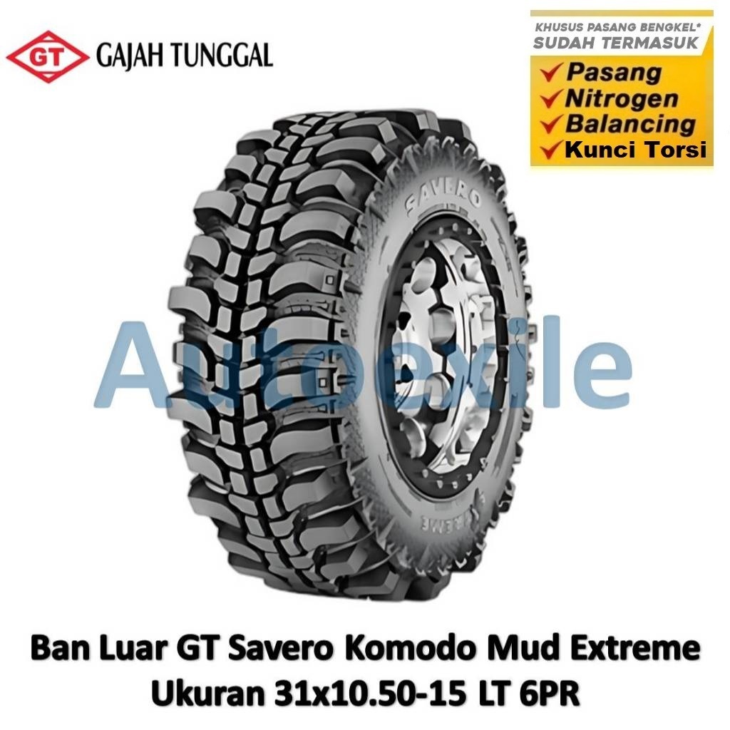 Ban Luar GT 31x10.50-15 LT 6PR Savero Komodo Mud Extreme Bias Tubeless Mobil Offroad MT SUV 4x4 31x1