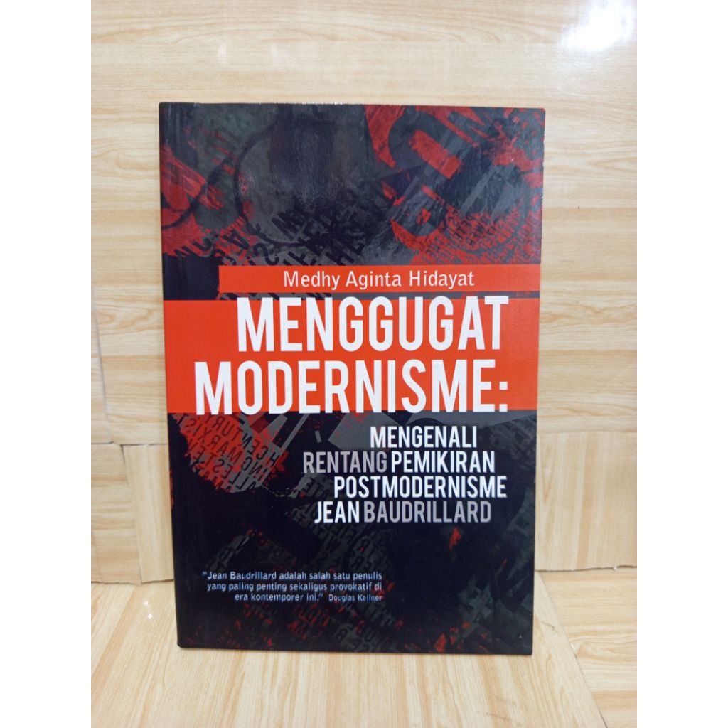 Menggugat Modernisme by Medhy Aginta Hidayat