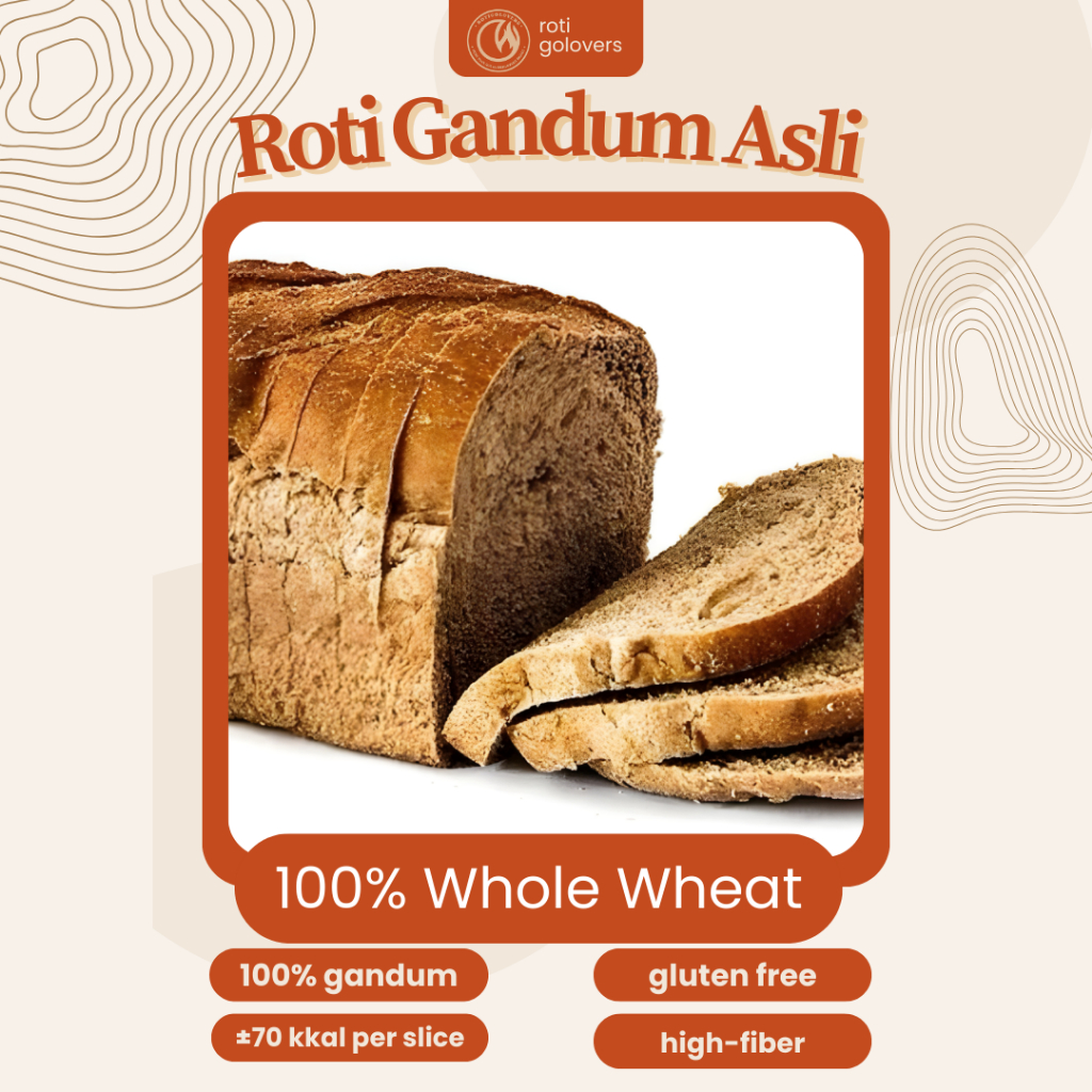 Roti Gandum Asli Utuh Diet Rendah Gula Free Glutten Rendah Kalori