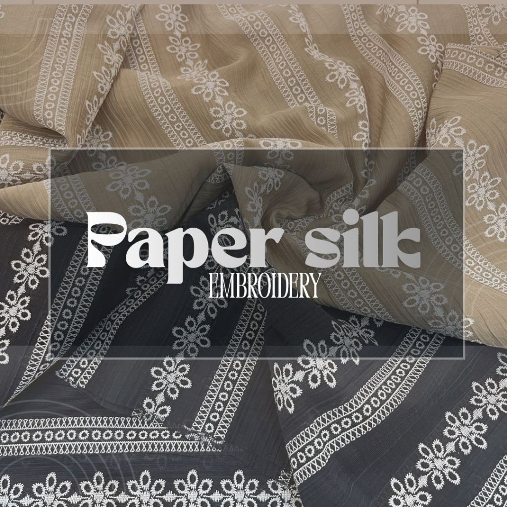 Paper Silk Embroidery / Fancy Emb / Paper Silk / Fancy Motif / Paper Silk Motif
