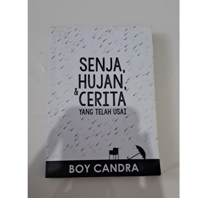 Senja, hujan, dan cerita yang telah usai - Boy Candra | Preloved novel import dan lokal  | ALL ORIGI