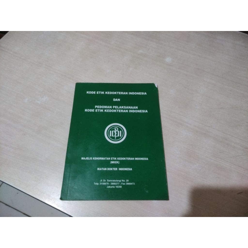 KODE ETIK KEDOKTERAN INDONESIA