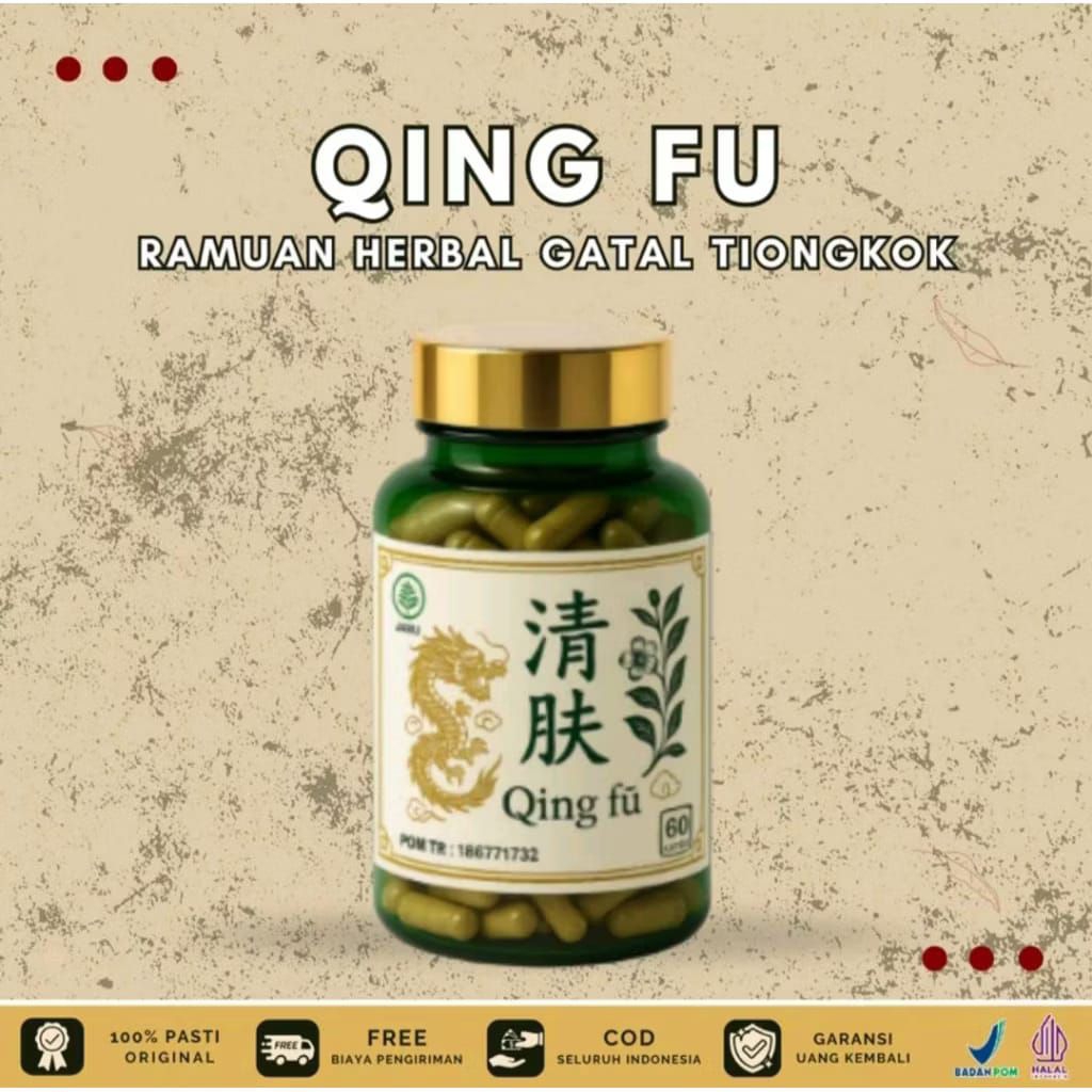 QING FU OBAT GATAL || QING FU Herbal Atasi Gatal Kulit || QingFu Kapsul Herbal Untuk Kulit Sehat ||