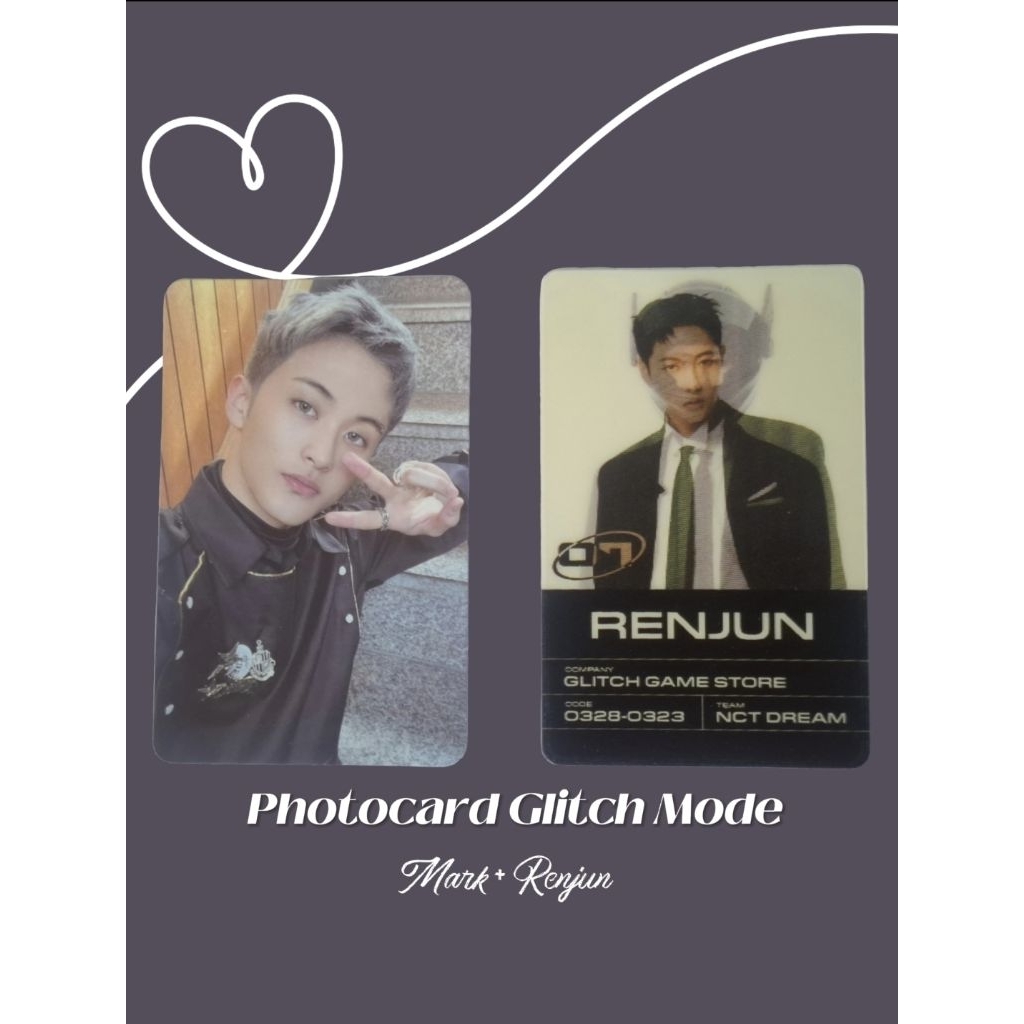 Photocard Mark + Renjun Glitch Mode (NCT Dream)