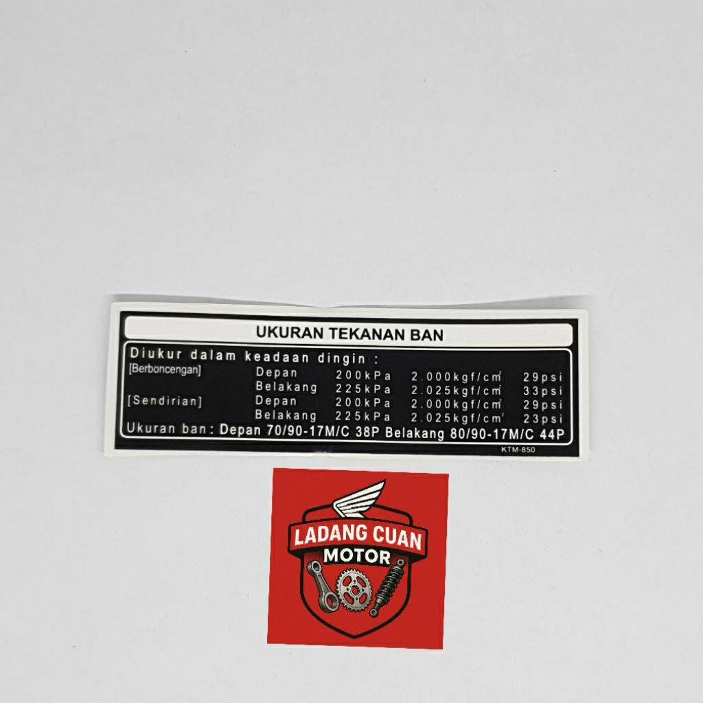 87505KTM850 LABEL TIRE STICKER STIKER INFORMASI TEKANAN BAN SUPRA X 125 KARISMA REVO BLADE SUPRA FIT