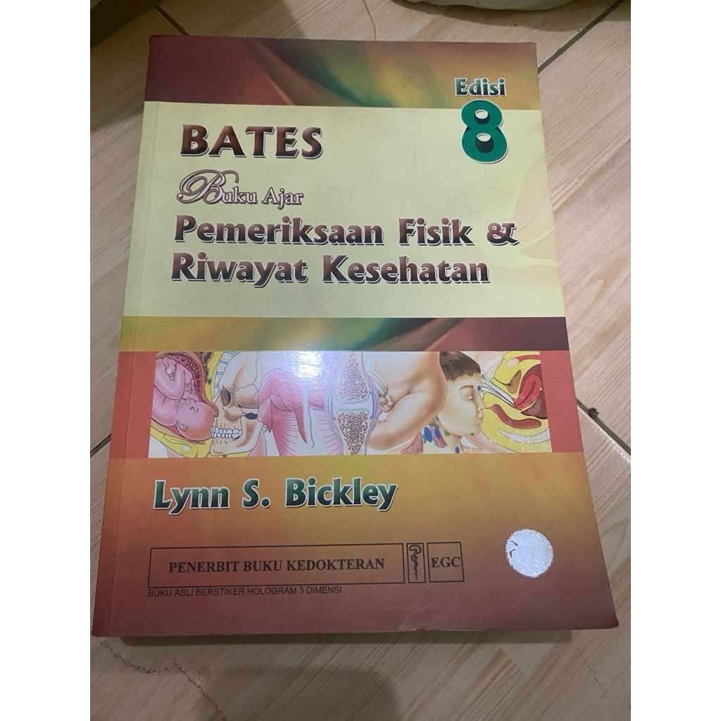 Bates Buku ajar Pemeriksaan Fisik & Riwayat Kesehatan Edisi 8