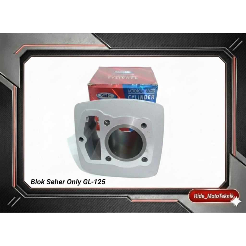 Blok Seher Cylinder Only GL 125 GL125