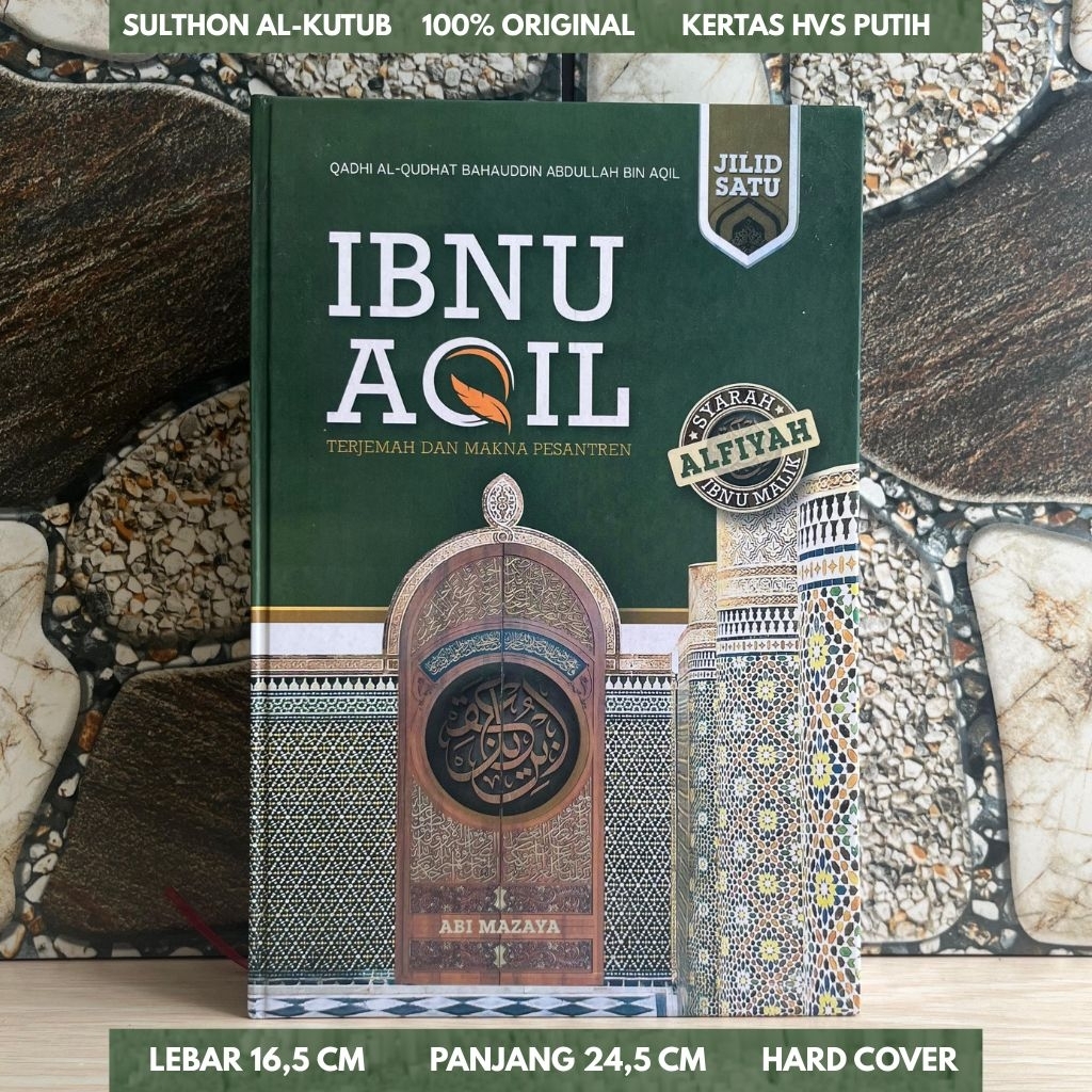 Terjemah Ibnu Aqil Ibnu Aqil Syarah alfiyah Ibnu Malik jilid 1