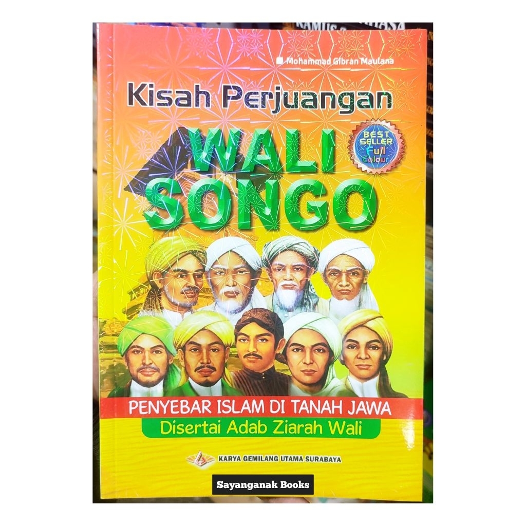 Buku Kisah Perjuangan Walisongo Dan Adab Ziarah Wali